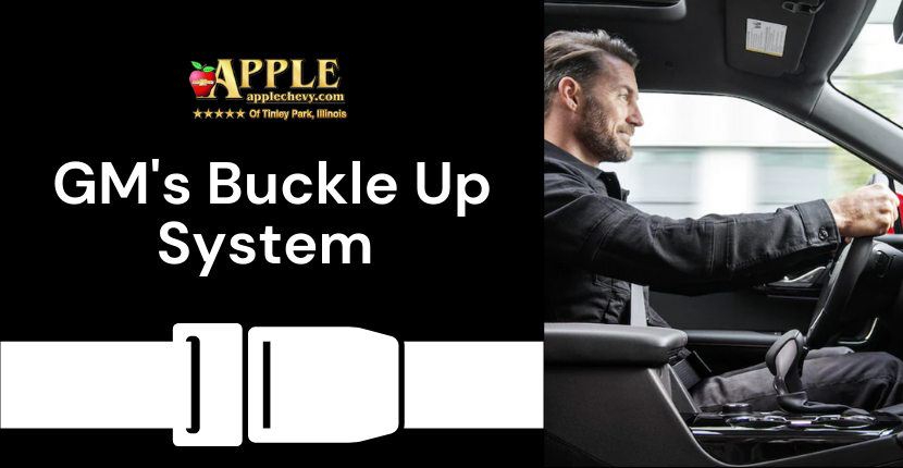 GM's Buckle Up System 