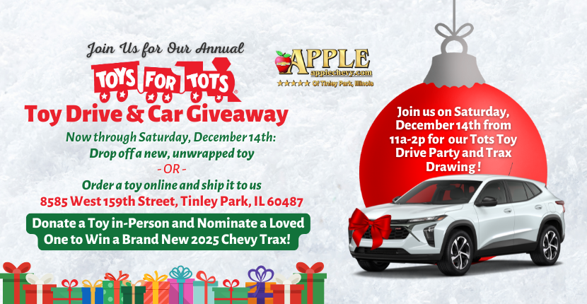 Join Us for Apple Chevrolet’s Toys for Tots Toy Drive & 2025 Chevy Trax Giveaway! 🎁